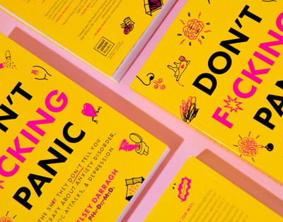 Dont f*cking panic by kelsey darragh, comedian and mental health advocate. Talks about anxiety, depression, panic attacks, interactive workbook, self help books. raw and honest approach to discussing, accepting, and managing debilitating anxiety, panic, and depression, Don't F*cking Panic is a refreshing and often painfully hilarious guide to long-term recovery and healing.