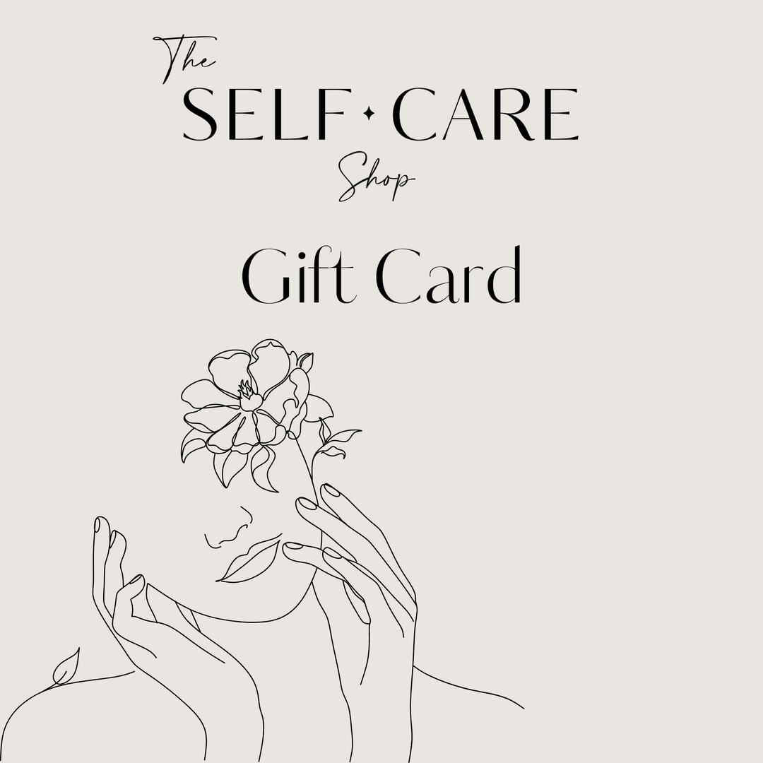 The Self-Care Shop Gift Card - The Self-Care Shop